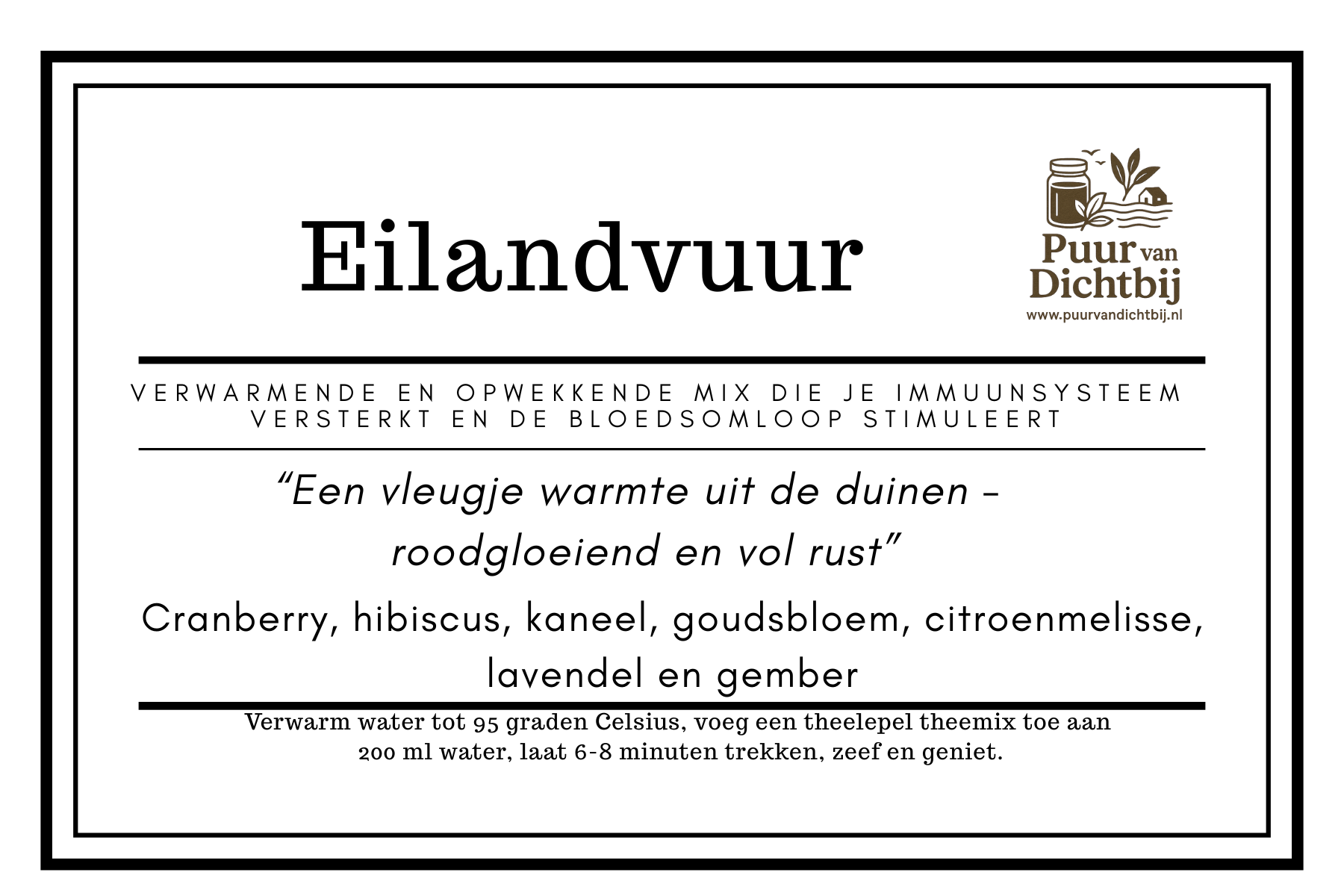 Eilandvuur-theemix